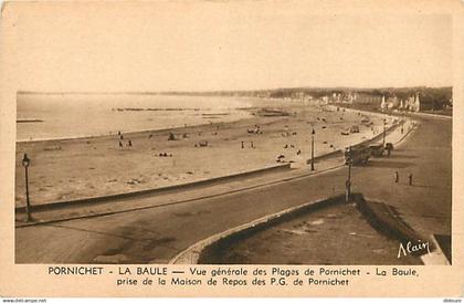 44 - Pornichet - La Baule - Vue générale des Plages de Pornichet - La Baule prise de la Maison de Repos des P.G. de Porn