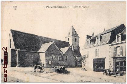 PREVERANGES PLACE DE L'EGLISE 18 CHER