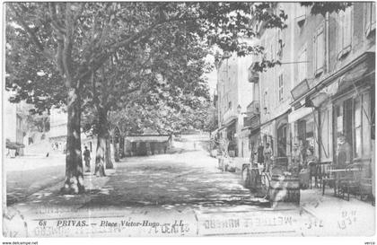 Carte Postale Ancienne de PRIVAS-place Victor Hugo