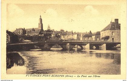 Carte Postale ancienne de PUTANGES  PONT  ECREPIN