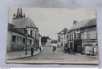 Rantigny, la route de Clermont, Oise 60