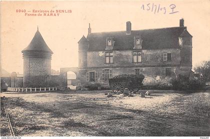 ¤¤  -  Environs de SENLIS   -   Ferme de RARAY     -   ¤¤