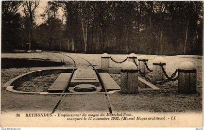 CPA RETHONDES - Emplacement du wagon du Marechal Foch inaugure le 11 (291173)