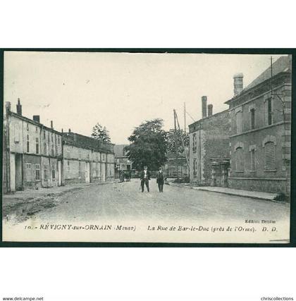 55 - REVIGNY SUR ORNAIN (Meuse) - La Rue de Bar le Duc (près de l'Orme)