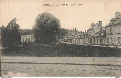 RIBECOURT - LA PLACE