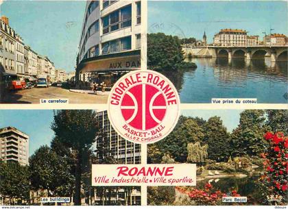 42 - Roanne - Multivues - Chorale Roanne basket-Ball - CPM - Voir Scans Recto-Verso