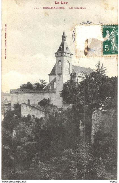 Carte Postale ANCIENNE de  ROCAMADOUR - Le Château