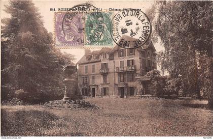 ROISSY EN BRIE - Château des Sources