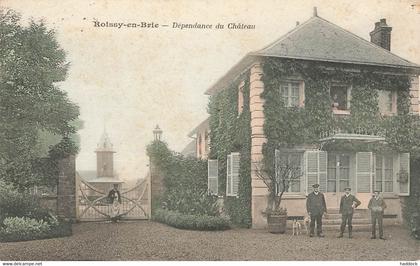 ROISSY EN BRIE : DEPENDANCE DU CHATEAU