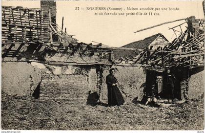 CPA ROSIERES-en-SANTERRE Ruines - Maison Amoch�ee par une Bombe (1292576)