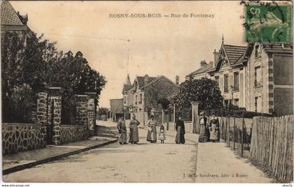 CPA ROSNY-sous-BOIS - Rue de FONTENAY (44708)