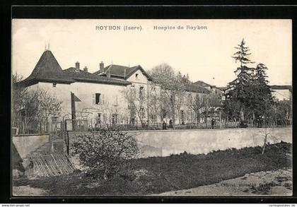 CPA Roybon, Hospice de Roybon