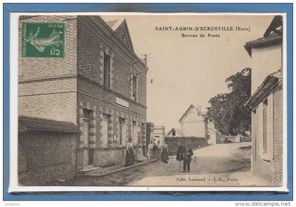 27 - SAINT AUBIN D'ECROSVILLE --  Bureau de Poste