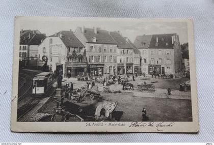 Cpa 1918, Saint Avold, marktplatz, Moselle 57