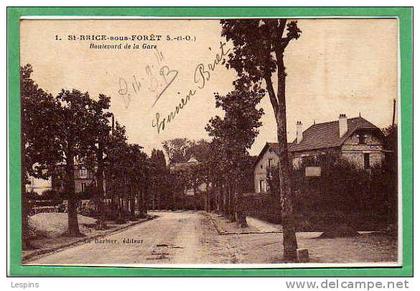 SAINT BRICE sous FORÊT --  Boulevard de la Gare