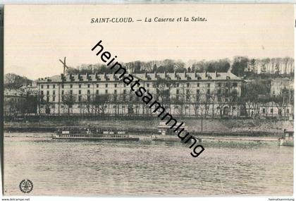 Saint-Cloud - La Caserne et la Seine