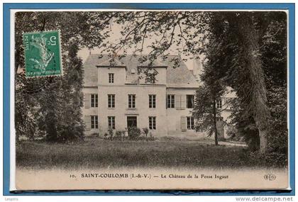 35 - SAINT COULOMB --  Le chateau de la fosse Ingaut