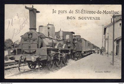 44 SAINT ETIENNE DE MONTLUC - Train - Je pars de Saint Etienne de Montluc