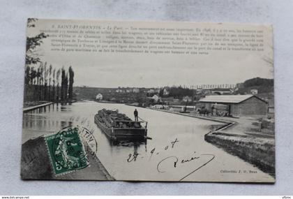 Cpa 1908, Saint Florentin, le port, péniche, Yonne 89