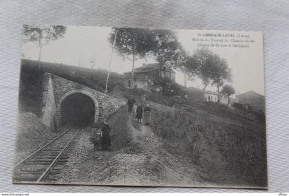 Cpa 1922, Saint Germain Laval, entrée du tunnel du chemin de fer, Loire 42