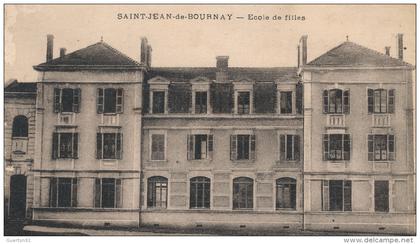 ( CPA 38 )  SAINT-JEAN-DE-BOURNAY  /  École de filles  -