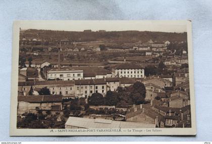 Saint Nicolas de Port, Varangeville, le tissage, les Salines, Meurthe et Moselle 54