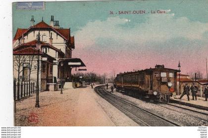 CPA 93 SAINT OUEN  - la gare