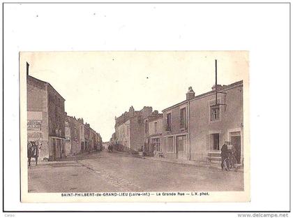 SAINT-PHILBERT-DE-GRAND-LIEU. - La Grande Rue.