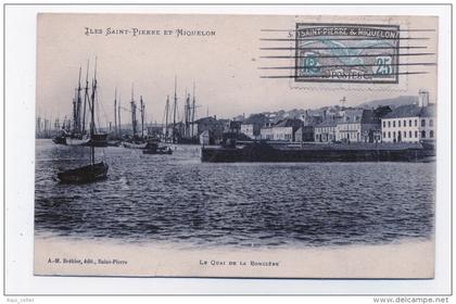 SAINT PIERRE ET MIQUELON LE QUAI DE LA RONCIERE