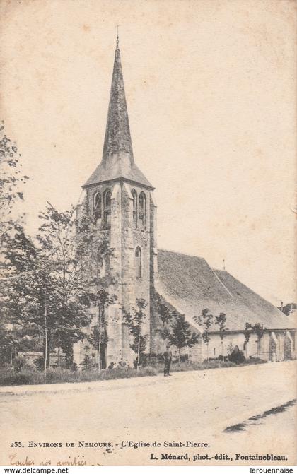 77 - SAINT PIERRE LES NEMOURS - L' Eglise de Saint Pierre