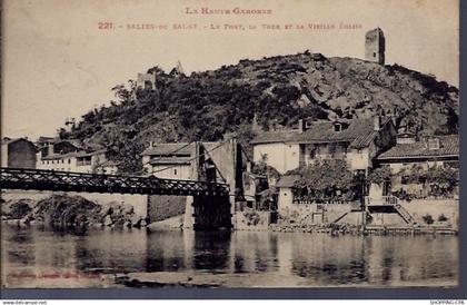 31 - Salies-du-Salat - le pont - la tour et la vieille église - Voyagé - Do...