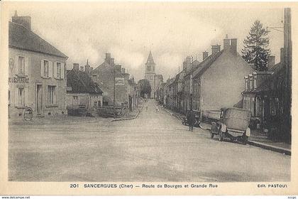 CPA Sancergues Route de Bourges et Grande Rue