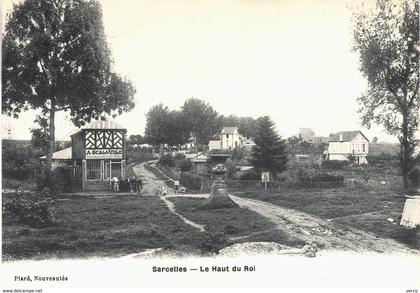 Carte postale ancienne de SARCELLES - Le haut du roi