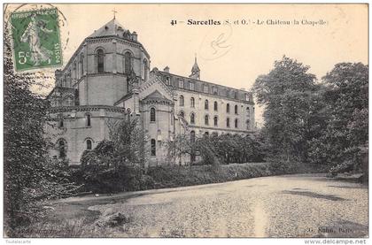 CPA 95 SARCELLES LE CHATEAU LA CHAPELLE