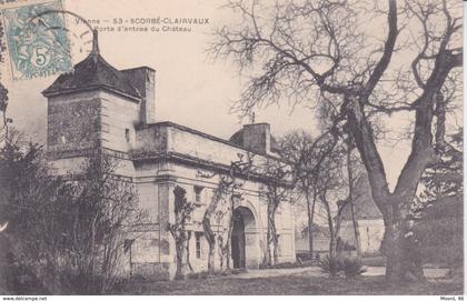 86 - SCORBE CLAIRVAUX - PORTE D'ENTREE DU CHATEAU