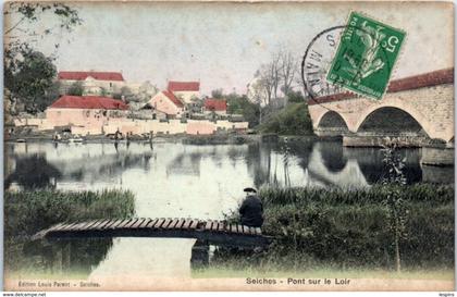 49 - SEICHES -- Pont sur le Loir