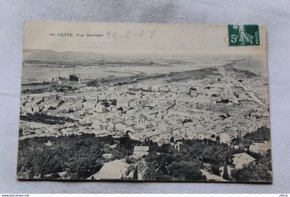 Cpa 1908, Sète, Cette, vue générale, Hérault 34