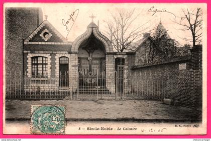 Sin le Noble - Le Calvaire - Edit. B.F. Paris - 1905