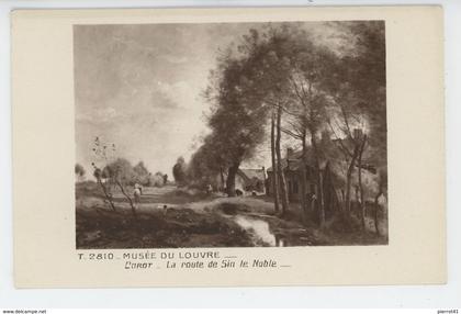 SIN LE NOBLE - TABLEAU - "La route de SIN LE NOBLE  " - par COROT