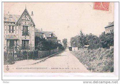 SOISY SOUS MONTMORENCY - Arrivée de la gare