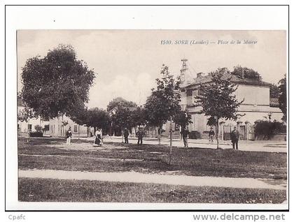 carte 1910 SORE / PLACE DE LA MAIRIE