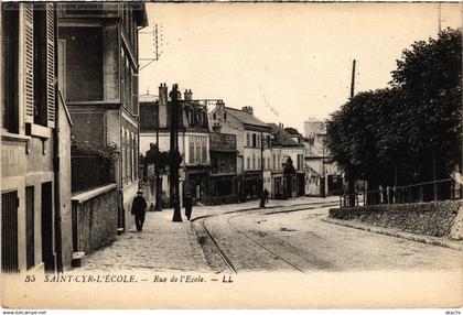 CPA St Cyr l'Ecole Rue de l'Ecole (1443656)