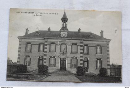 Cpa 1928, Saint Léger en Yvelines, la mairie, Yvelines 78