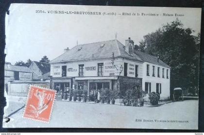 ► VOISINS le BRETONNEUX - MAISON DOSNE(En l'état) Hôtel restaurant de la Providence - Epicerie Faience - Ecurie remise