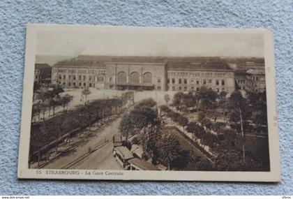 Strasbourg, la gare centrale, bas Rhin 67