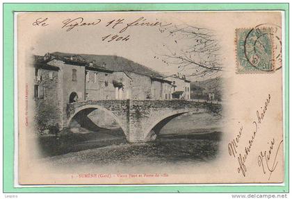 30 - SUMENE -- Vieux Pont et ....