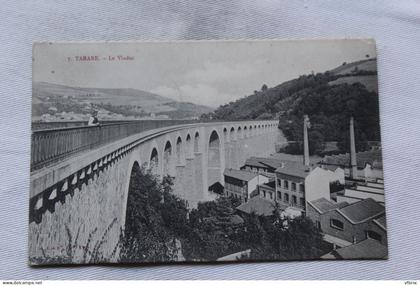 Cpa 1905, Tarare, le viaduc, Rhône 69