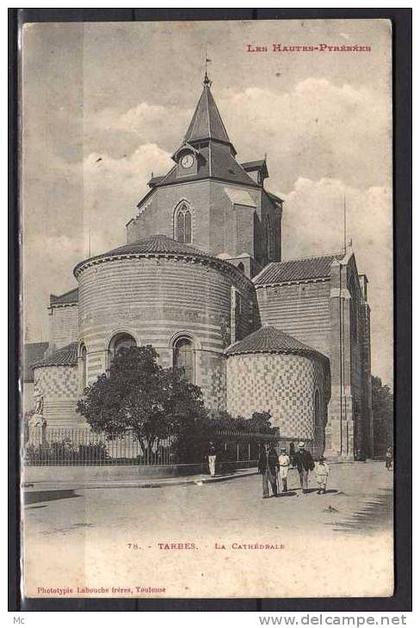 65 - Tarbes - La Cathédrale - Les Hautes-Pyrénées