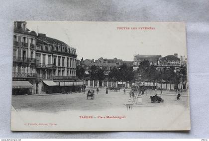 Tarbes, place Maubourget, Hautes Pyrénées 65