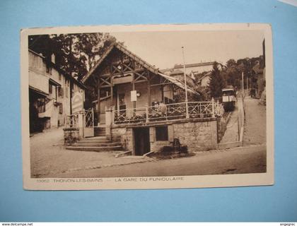 CPA Thonon-Les-Bains  La Gare du Funiculaire